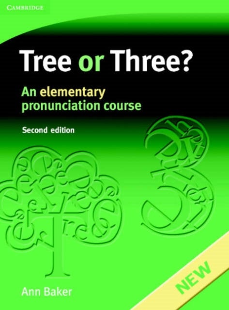 Tree or Three? - An Elementary Pronunciation Course