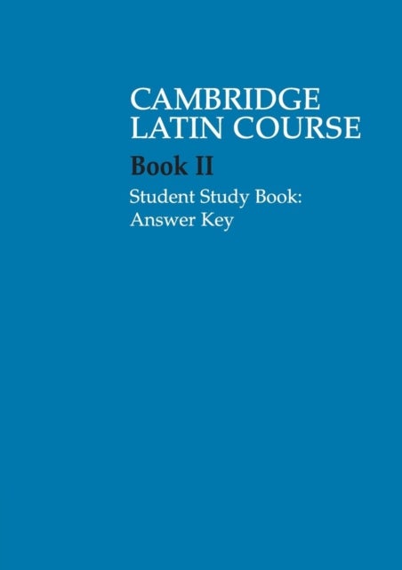 Bilde av Cambridge Latin Course 2 Student Study Book Answer Key Av Cambridge School Classics Project