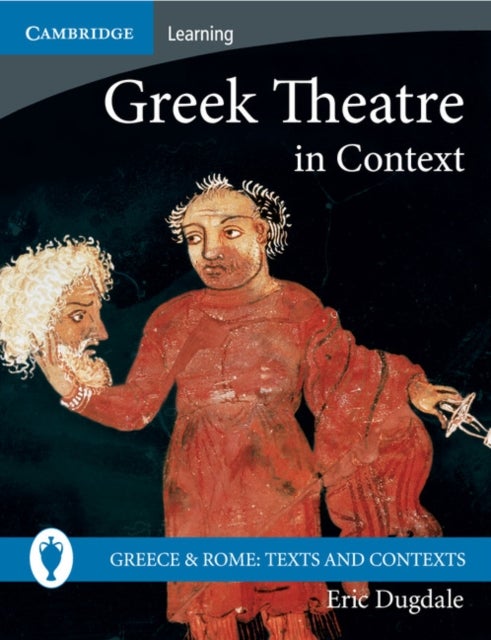 Bilde av Greek Theatre In Context Av Eric Dugdale