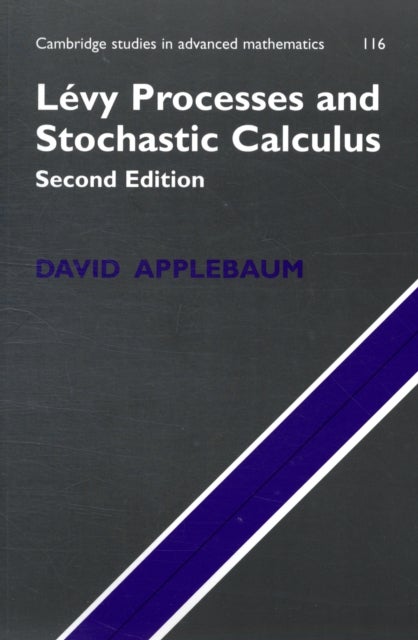 Bilde av Levy Processes And Stochastic Calculus Av David (university Of Sheffield) Applebaum