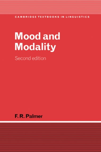 Bilde av Mood And Modality Av F. R. (university Of Reading) Palmer