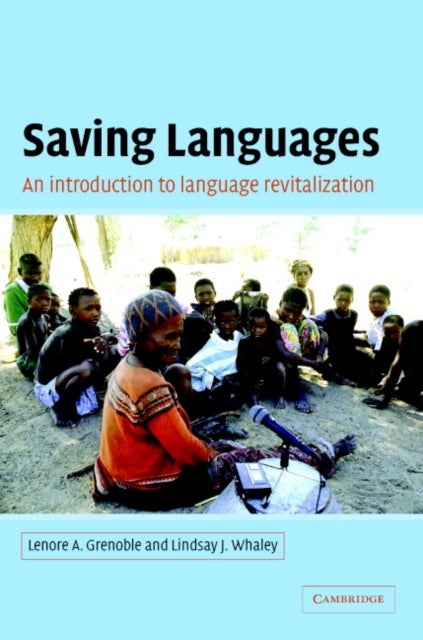 Saving Languages - An Introduction to Language Revitalization