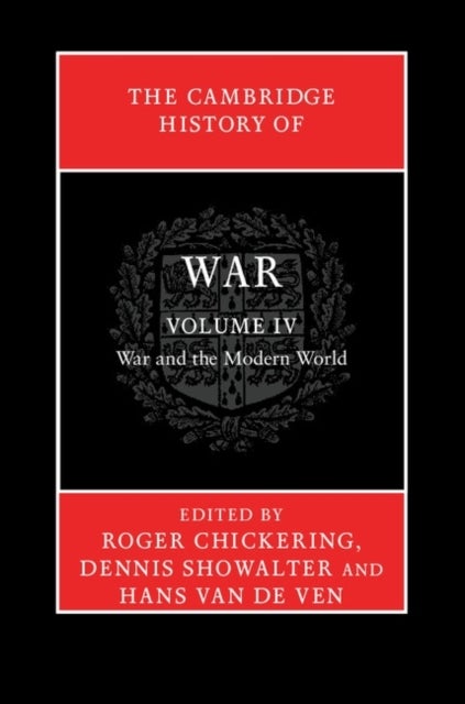 Bilde av The Cambridge History Of War: Volume 4, War And The Modern World