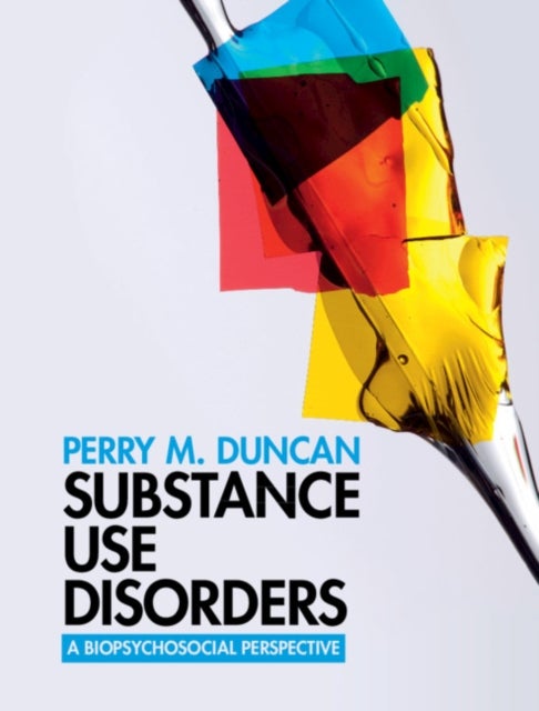 Bilde av Substance Use Disorders Av Perry M. (old Dominion University Virginia) Duncan