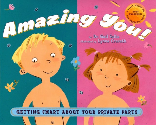 Bilde av Amazing You: Getting Smart About Your Private Parts Av Dr. Gail Saltz