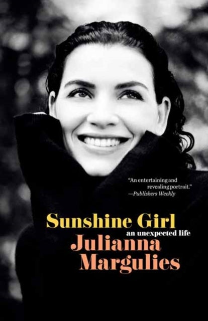 Sunshine Girl - An Unexpected Life