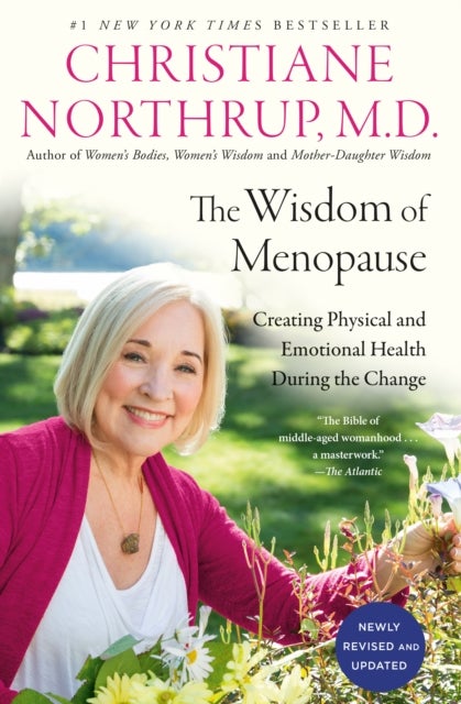 Bilde av The Wisdom Of Menopause Av Christiane Northrup M.d.
