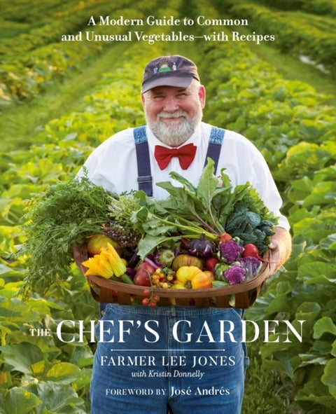 The Chef's Garden - A Modern Guide to Common and Unusual Vegetables - With Recipes