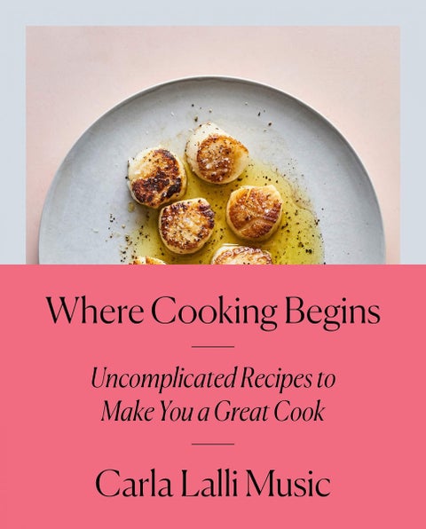 Where Cooking Begins - Uncomplicated Recipes to Make You a Great Cook