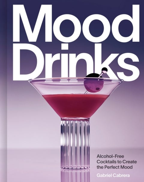 Mood Drinks - Alcohol-Free Cocktails to Create the Perfect Mood