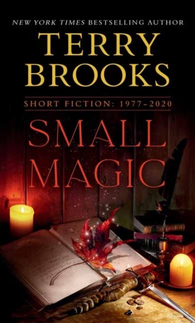 Small Magic - Short Fiction, 1977-2020