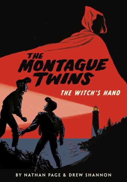 Montague Twins: The Witch's Hand - (A Graphic Novel)