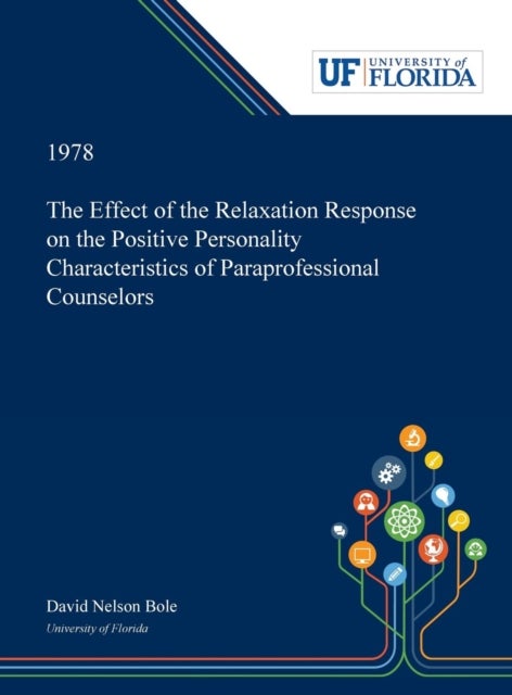 The Effect of the Relaxation Response on the Positive Personality Characteristics of Paraprofessiona