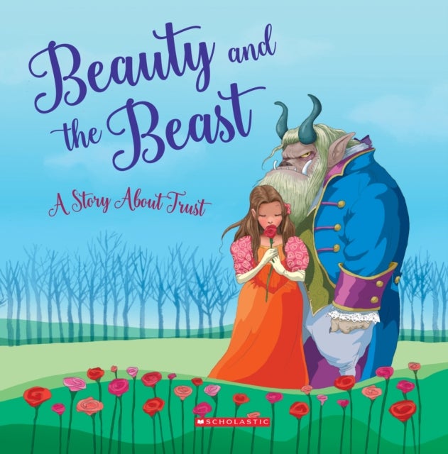 Bilde av Beauty And The Beast: A Story About Trust (tales To Grow By)