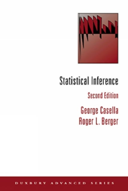 Bilde av Statistical Inference Av Roger (arizona State University) Berger, George (university Of Florida) Casella