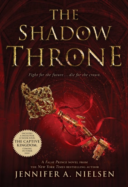 Bilde av The Shadow Throne (the Ascendance Series, Book 3) Av Jennifer A. Nielsen