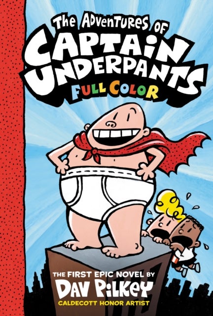 Bilde av The Adventures Of Captain Underpants Colour Editio Av Dav Pilkey