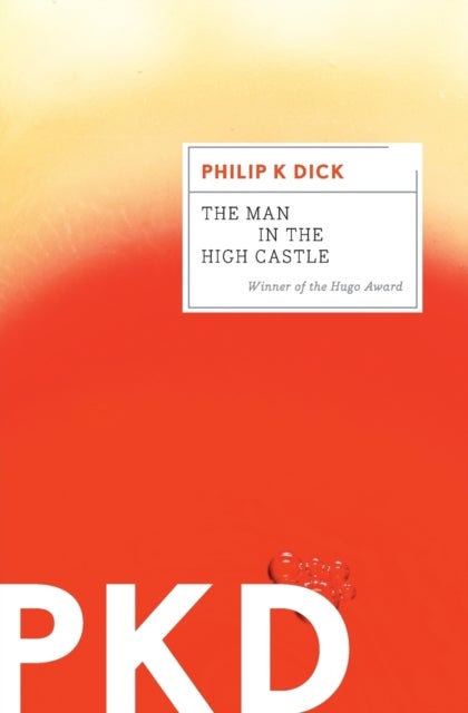 Bilde av The Man In The High Castle Av Dick Philip K. Dick