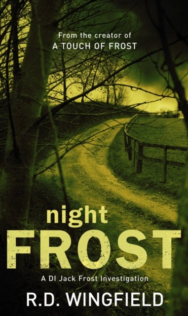 Night Frost - (DI Jack Frost Book 3)