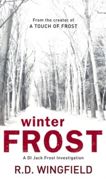 Winter Frost - (DI Jack Frost Book 5)