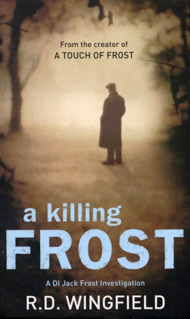 A Killing Frost - (Di Jack Frost Book 6)