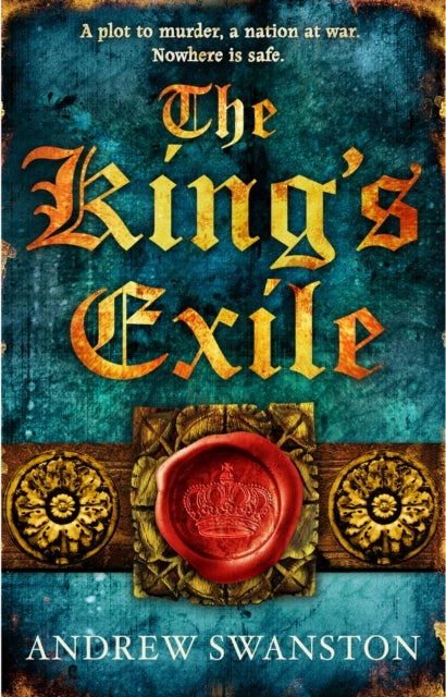 The King's Exile - (Thomas Hill 2)