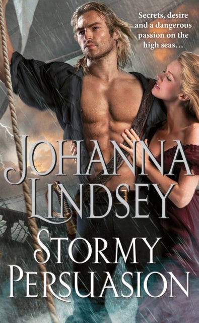 Stormy Persuasion - an enthralling historical romance from the #1 New York Times bestselling author Johanna Lindsey