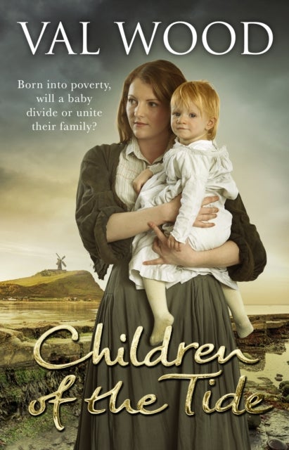Children Of The Tide - A gripping and unforgettable historical fiction book from the Sunday Times bestselling author