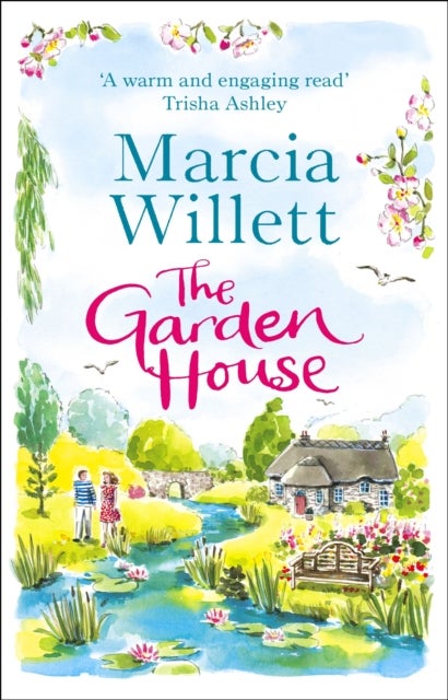 The Garden House - A beautiful, feel-good story about family and buried secrets