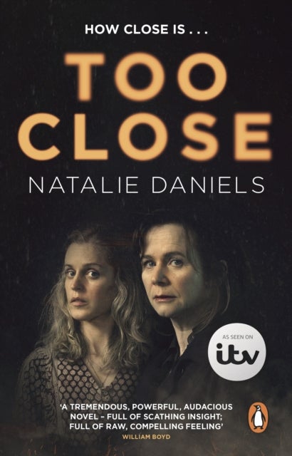 Too Close - Now a major three-part ITV drama