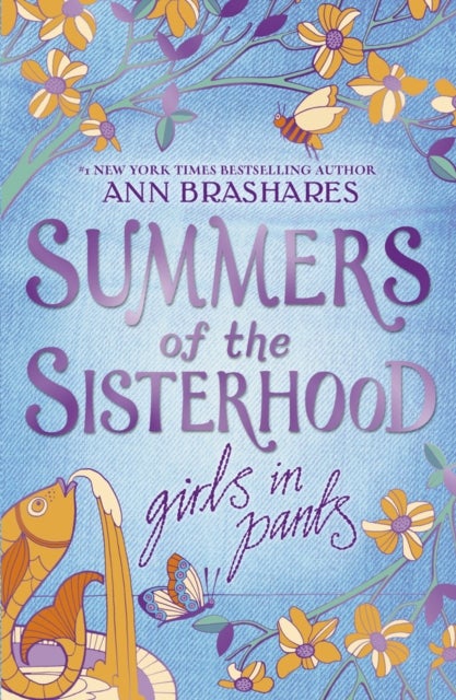 Bilde av Summers Of The Sisterhood: Girls In Pants Av Ann Brashares