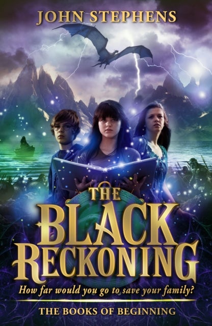 The Black Reckoning - The Books of Beginning 3