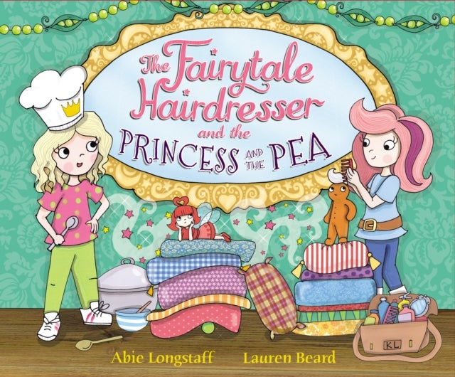Bilde av The Fairytale Hairdresser And The Princess And The Pea Av Abie Longstaff