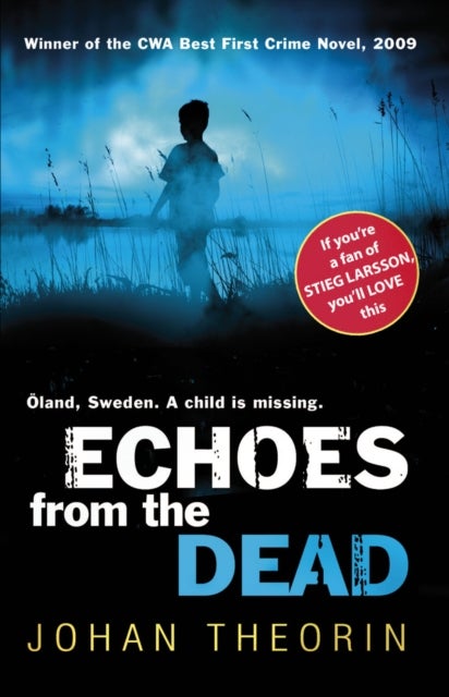 Echoes from the Dead - Oland Quartet series 1