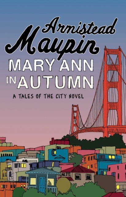 Mary Ann in Autumn - Tales of the City 8