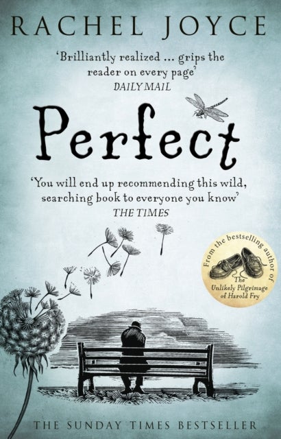 Perfect - From the bestselling author of The Unlikely Pilgrimage of Harold Fry