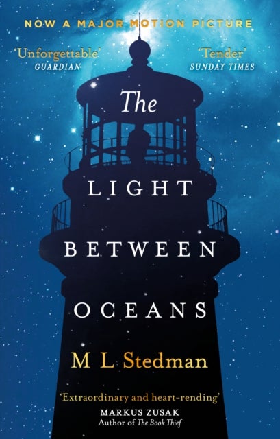 The Light Between Oceans - The heartrending Sunday Times bestseller and Richard and Judy pick