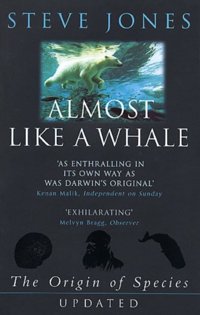 Almost Like A Whale - The Origin Of Species Updated