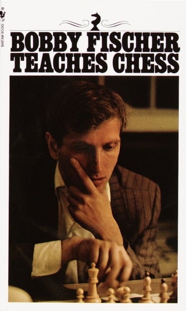 Bilde av Bobby Fischer Teaches Chess Av Bobby Fischer, Stuart Margulies, Don Mosenfelder