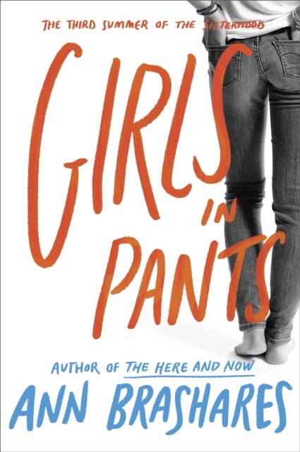 Bilde av Girls In Pants: The Third Summer Of The Sisterhood Av Ann Brashares