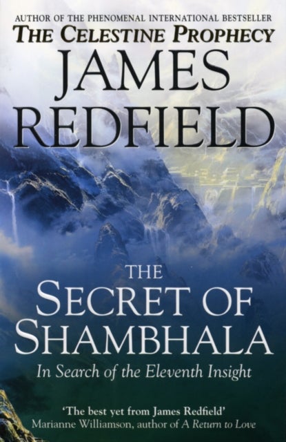 Bilde av The Secret Of Shambhala: In Search Of The Eleventh Insight Av James Redfield
