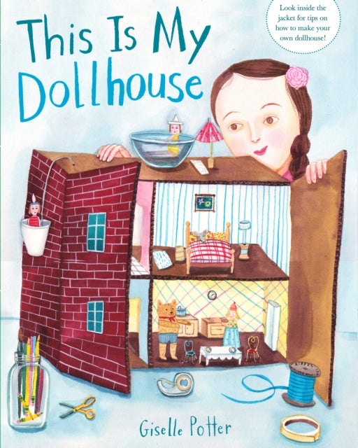 Bilde av This Is My Dollhouse Av Giselle Potter