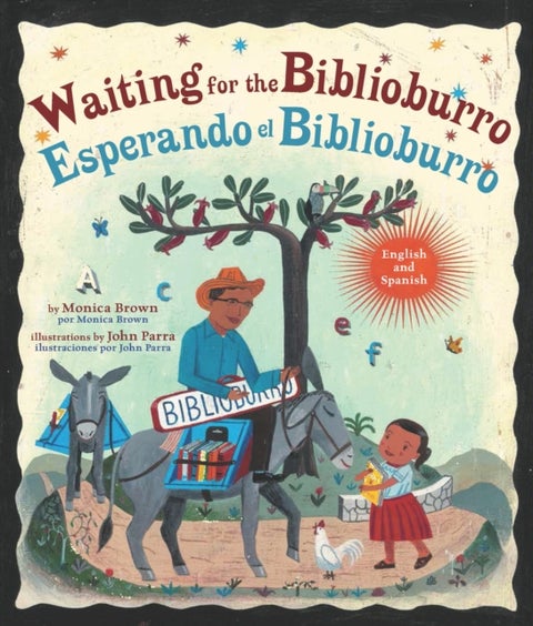 Waiting for the Biblioburro/Esperando el Biblioburro - (Spanish-English bilingual edition)