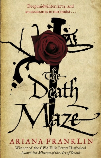 The Death Maze - Mistress of the Art of Death, Adelia Aguilar series 2