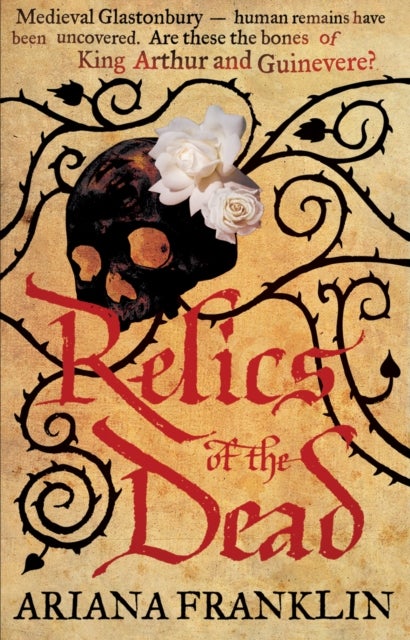 Relics of the Dead - Mistress of the Art of Death, Adelia Aguilar series 3