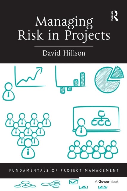 Bilde av Managing Risk In Projects Av David (risk Doctor &amp; Partners Petersfield Uk) Hillson