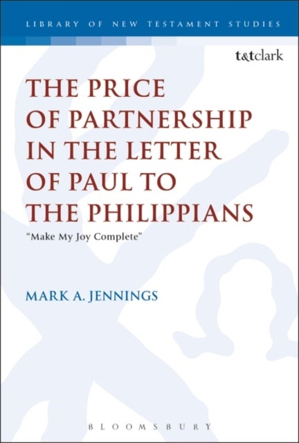 The Price of Partnership in the Letter of Paul to the Philippians - "Make My Joy Complete"