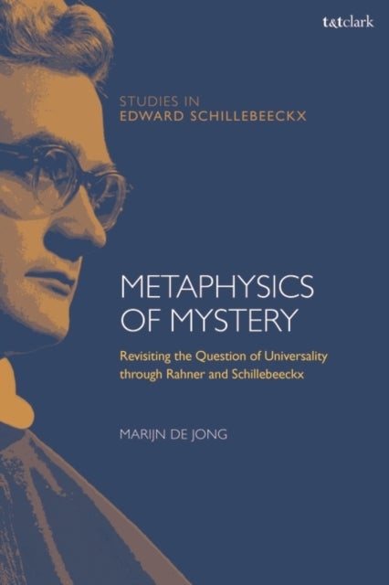 Bilde av Metaphysics Of Mystery Av Dr Marijn De (catholic University Of Leuven Belgium) Jong