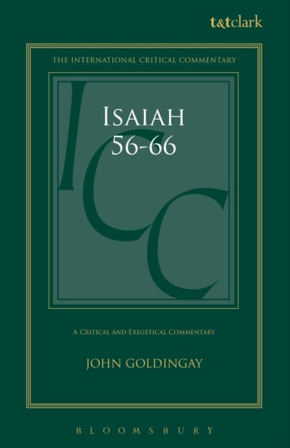 Isaiah 56-66 (ICC) - A Critical and Exegetical Commentary