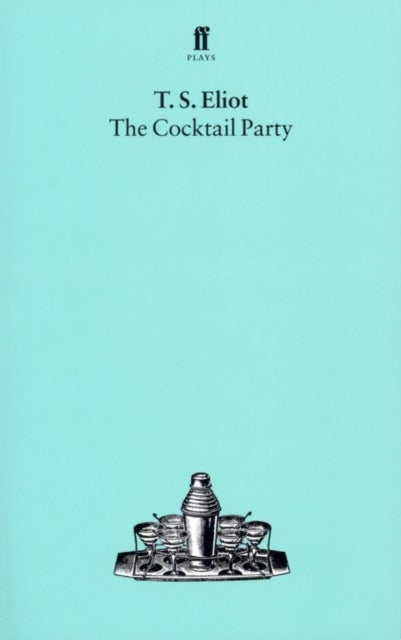 Bilde av The Cocktail Party Av T. S. Eliot